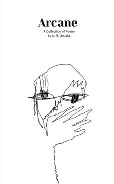 Arcane: A Collection of Poetry