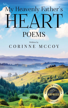 My Heavenly Father's Heart: Poems