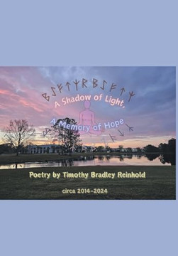 A Shadow Of Light, A Memory Of Hope