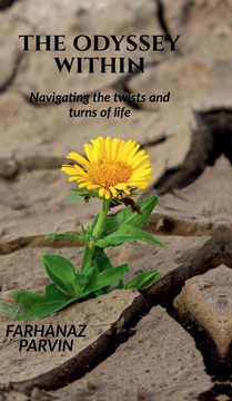 The Odyssey Within: Navigating the twists and turns of life