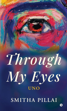 Through My Eyes: Uno