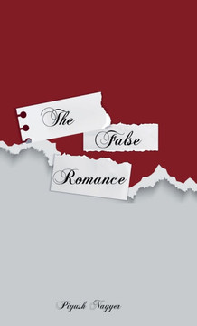 The False Romance The False Romance