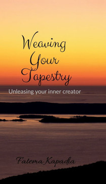 Weaving Your Tapestry: Unleashing Your Inner Creator