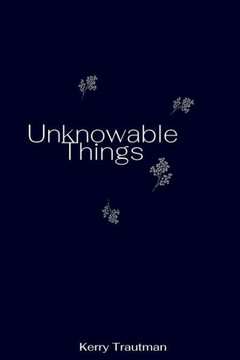 Unknowable Things