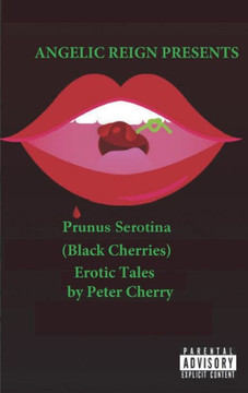 Prunus Serotina Erotic Tales - Large Print