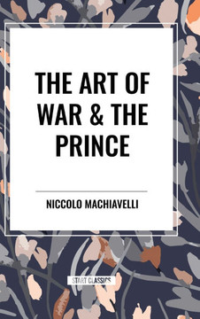 The Art of War & the Prince