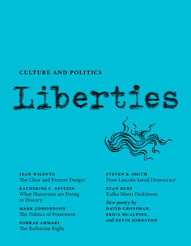 Liberties Journal of Culture and Politics: Volume 5, Issue 1