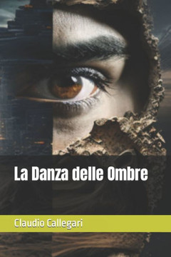 La Danza delle Ombre