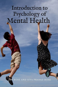 Introduction to Psychology of Mental Health Introduction to Psychology of Mental Health