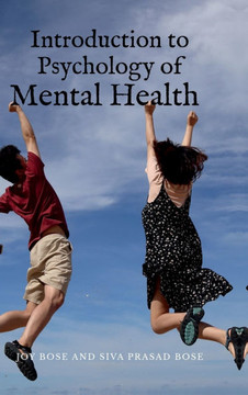 Introduction to Psychology of Mental Health Introduction to Psychology of Mental Health