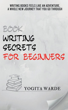 Book Writing secrets for beginners