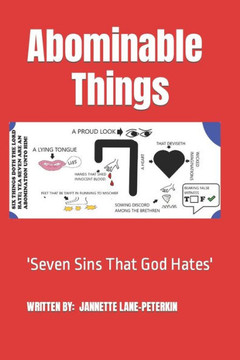 Abominable Things: Seven Sins That God Hates