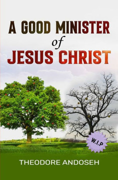 A Good Minister of Jesus Christ