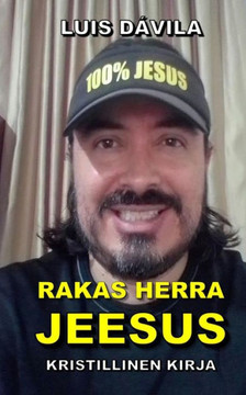 Rakas Herra Jeesus