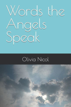 Words the Angels Speak