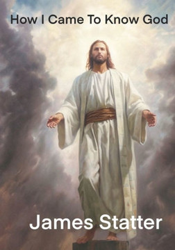 How I Came to Know God