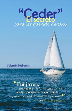 Ceder: El secreto para ser: El ""querido"" de Dios
