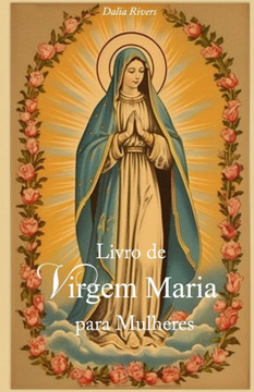 Livro da Virgem Maria para Mulheres
