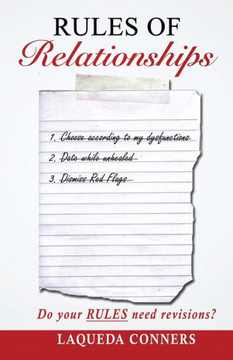 Rules of Relationships: Do your RULES need revisions?