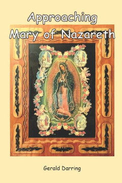 Approaching Mary of Nazareth: MR