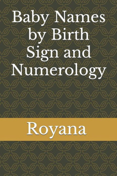 Baby Names by Birth Sign and Numerology