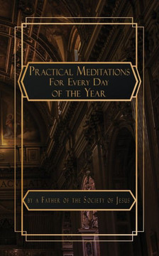 Practical Meditations for Every Day in the Year