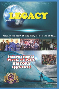 History of the International Circle of Faith