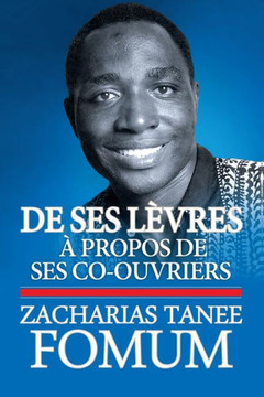De Ses L?res: ?Propos de Ses Co-Ouvriers