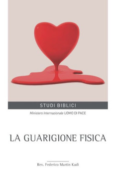 La guarigione fisica
