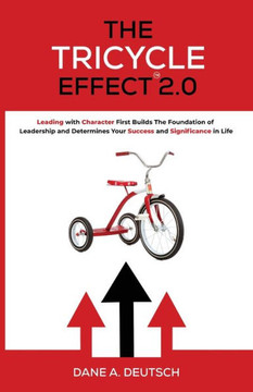 The Tricycle Effect 2.0 The Tricycle Effect 2.0