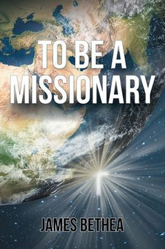To Be a Missionary