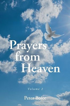 Prayers from Heaven: Volume 2 Prayers from Heaven: Volume 2