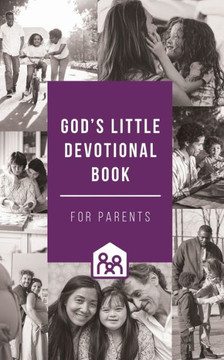 God's Little Devotional Book for Parents