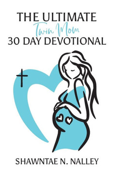 The Ultimate Twin Mom 30-Day Devotional