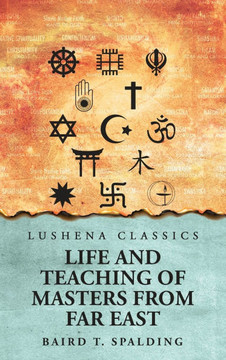 Life And Teaching of Masters from Far East