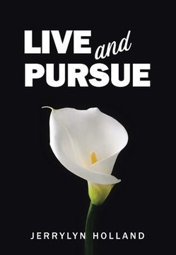 Live and Pursue
