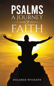 Psalms: A Journey of Faith