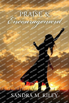 Praise and Encouragement Praise and Encouragement