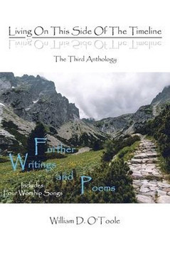 Living on This Side of the Timeline: The Third Anthology