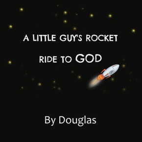 A Little Guy's Ride to God