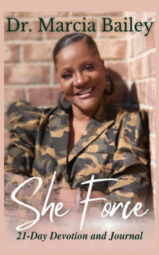 She Force: 21-Day Devotion and Journal