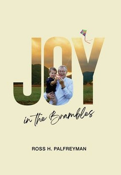 Joy In The Brambles Joy In The Brambles