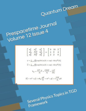 Prespacetime Journal Volume 12 Issue 4: Several Physics Topics in TGD Framework
