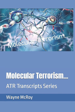 Molecular Terrorism...: ATR Transcripts Series