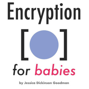 Encryption for Babies