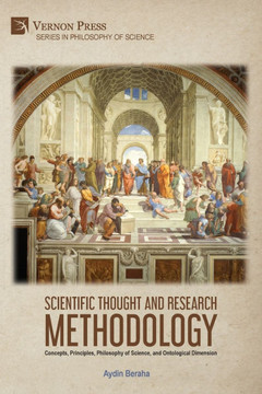 Scientific Thought and Research Methodology: Concepts, Principles, Philosophy of Science, and Ontological Dimension