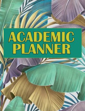 Academic Planner: Undated teacher planner Teacher Planners and Lesson Planner for This Academic Year Idea Gift for All Teachers