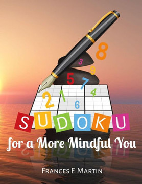 Sudoku for a More Mindful You