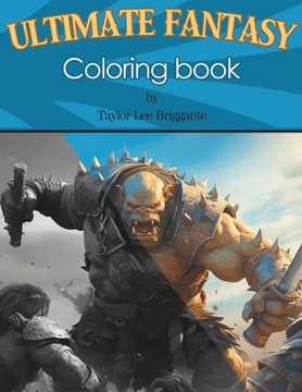 Ultimate Fantasy Coloring Book: Old School Fantasy Coloring Pages