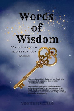 Words of Wisdom: 50+ Inspirational Quotes for Your Planner